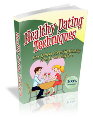 Product picture Healthy Dating Techniques